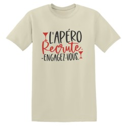 T-shirt - L'apéro recrute,humour, engagez-vous