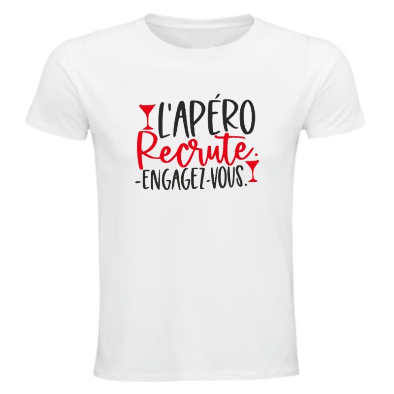 T-shirt - L'apéro recrute engagez-vous - Humour été
