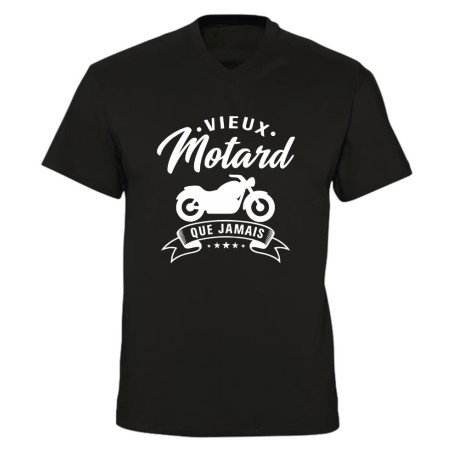 T-shirt col V Vieux Motard que Jamais humour moto | Teetoi