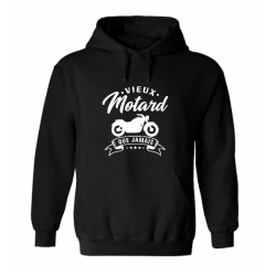 Sweat à capuche - Vieux Motard que Jamais humour moto | Teetoi