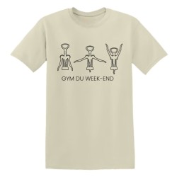 T-shirt humour Gym du Week-End en coton | Teetoi