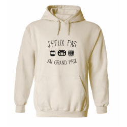 Sweat à capuche - J’peux pas j’ai Grand Prix | Teetoi