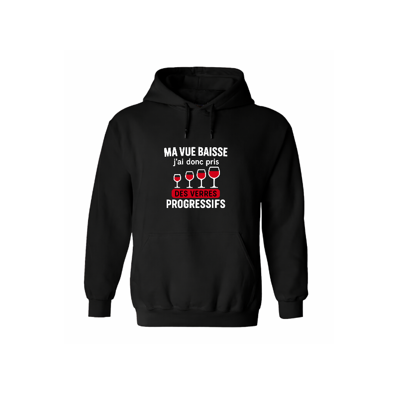 Sweat à capuche humour verres progressifs | Ma vue baisse | Teetoi