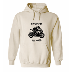 Sweat à capuche - "J'peux pas j'ai moto" – Teetoi