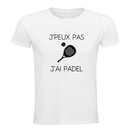 T-shirt - "J'peux pas j'ai padel" – Teetoi
