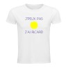 T-shirt - J’peux pas j’ai ricard - Apero entre amis