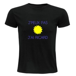 T-shirt - J’peux pas j’ai ricard - Humour à l'anis