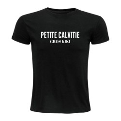 T-shirt - Petite calvitie, gros kiki
