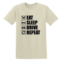 T-shirt - Eat Sleep Drive Repeat