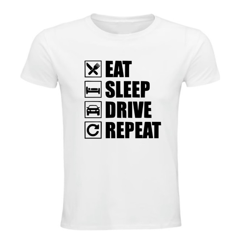 T-shirt - Eat Sleep Drive Repeat
