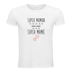 T-shirt - Super maman et super mamie