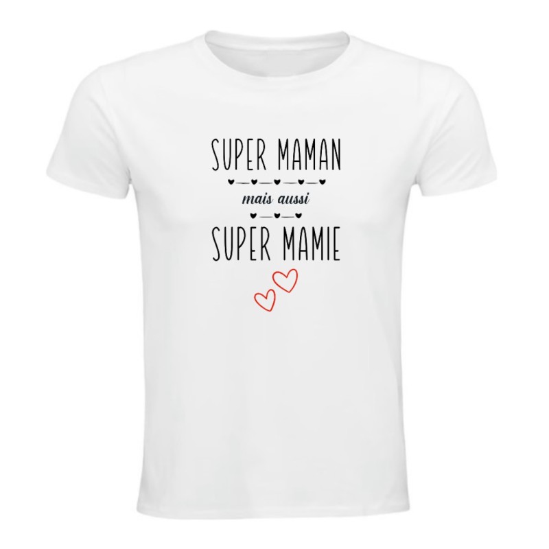 T-shirt - Super maman et super mamie