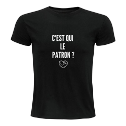 T-shirt - C’est qui le patron ?