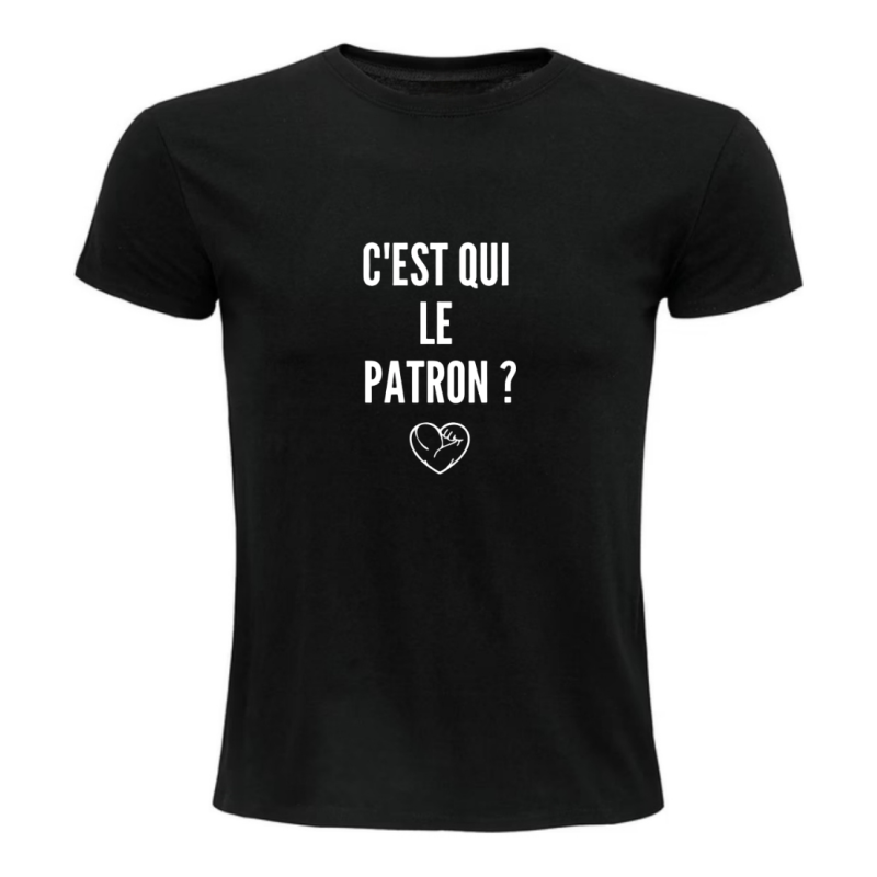 T-shirt - C’est qui le patron ?