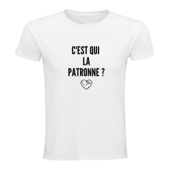 T-shirt - C’est qui la patronne ?