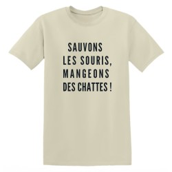 T-shirt - Sauvons les souris, mangeons des chattes !