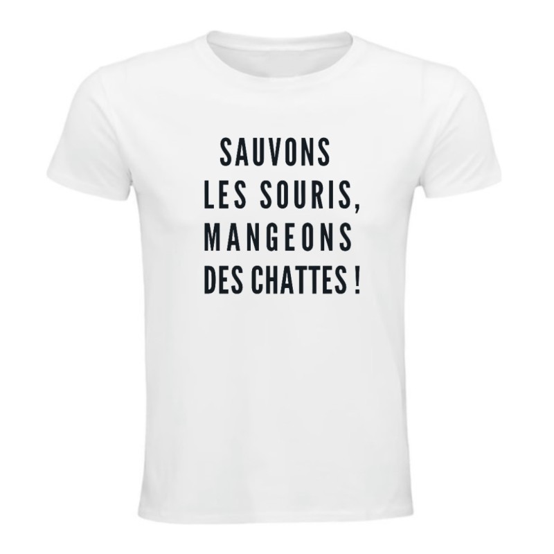 T-shirt - Sauvons les souris, mangeons des chattes !