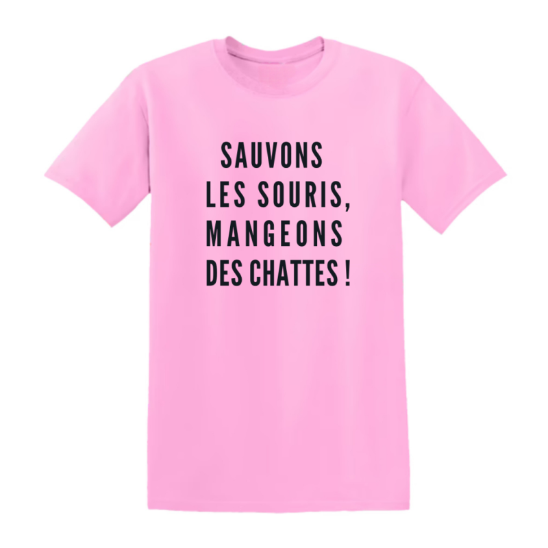 T-shirt - Sauvons les souris, mangeons des chattes !