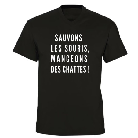 T-shirt col V - Sauvons les souris, mangeons des chattes !