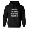 Sweat à capuche - Sauvons les souris, mangeons des chattes !