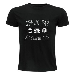 T-shirt humour J’peux pas j’ai Grand Prix | Teetoi