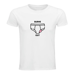 T-shirt - Burne Out – idée cadeau drôle