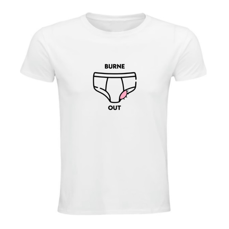 T-shirt - Burne Out – idée cadeau drôle