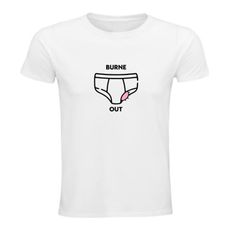 T-shirt - Burne Out – idée cadeau drôle
