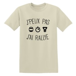T-shirt humour J’peux pas j’ai rallye | Teetoi