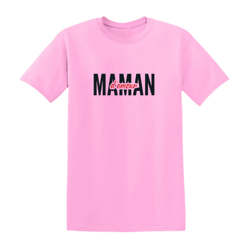 T-shirt - Maman d’amour