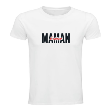 T-shirt - Maman d’amour