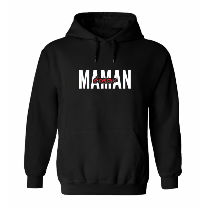 Sweat à capuche - Maman d'amour