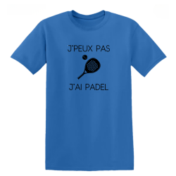 T-shirt - "J'peux pas j'ai padel" – Teetoi