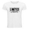 T-shirt - Limited édition - Humour personne exemplaire unique