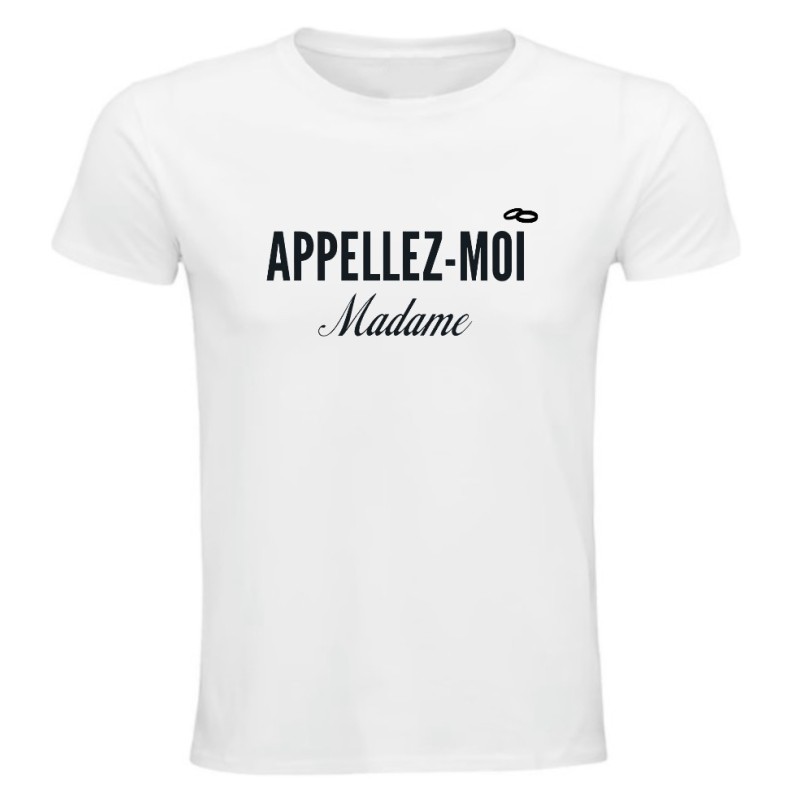 T-shirt - Appelez-moi Madame