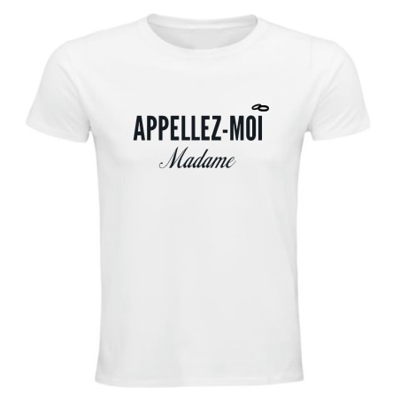 T-shirt - Appelez-moi Madame