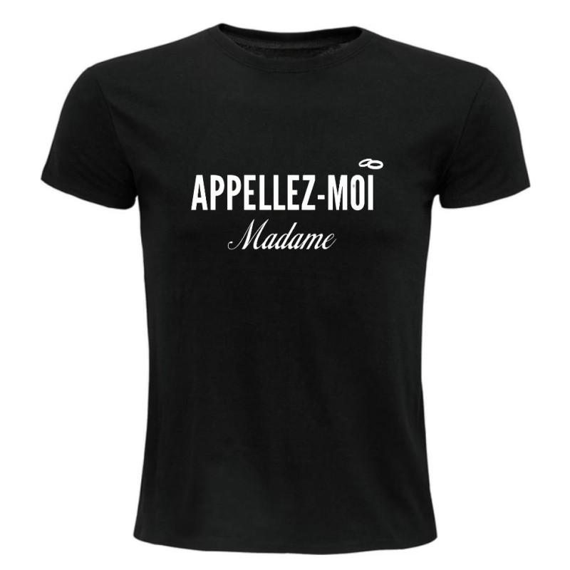 T-shirt - Appelez-moi Madame
